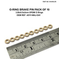 O-RING BRAKE PIN PACK OF 10, 3.00x5.5x2mm EPDM O Rings, 45111-MAJ-G41 45111MAJG41