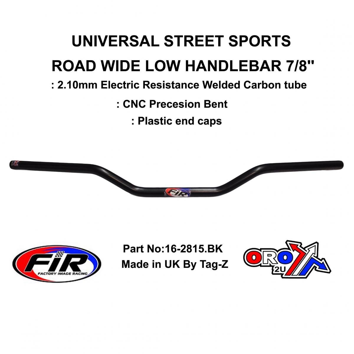 ROAD WIDE LOW HANDLEBAR 7/8'', STREET SPORTS UNIVERSAL MAT BK, / REN REF : 749-02
