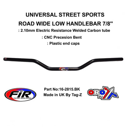 ROAD WIDE LOW HANDLEBAR 7/8'', STREET SPORTS UNIVERSAL MAT BK, / REN REF : 749-02