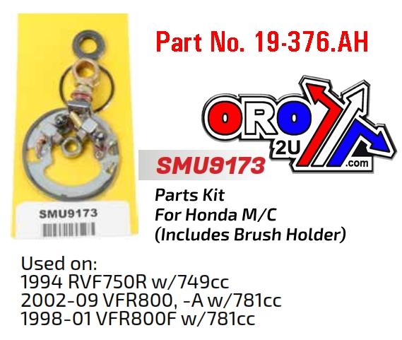 STARTER MOTOR REPAIR KIT, HONDA RVF750 800 SMU9173, ARROWHEAD
