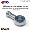 M8 BANJO STRAIGHT 3/8UNF FIR, SWAGE CRIMP FITTING 600 Series -3, / STEEL ZINC
