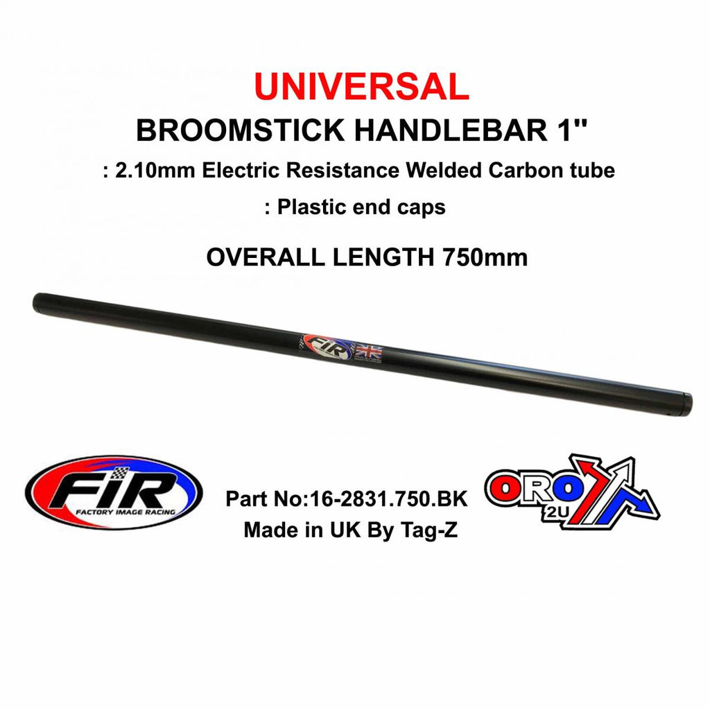 BROOMSTICK HANDLEBAR 1'' 750mm, FITTMENT UNIVERSAL / MATT BLACK / EACH