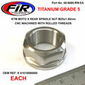 KTM NEW REAR SPINDLE NUT M25X1.5, TITANIUM GR5 / SX XC SC-F XC-F, 61010086000